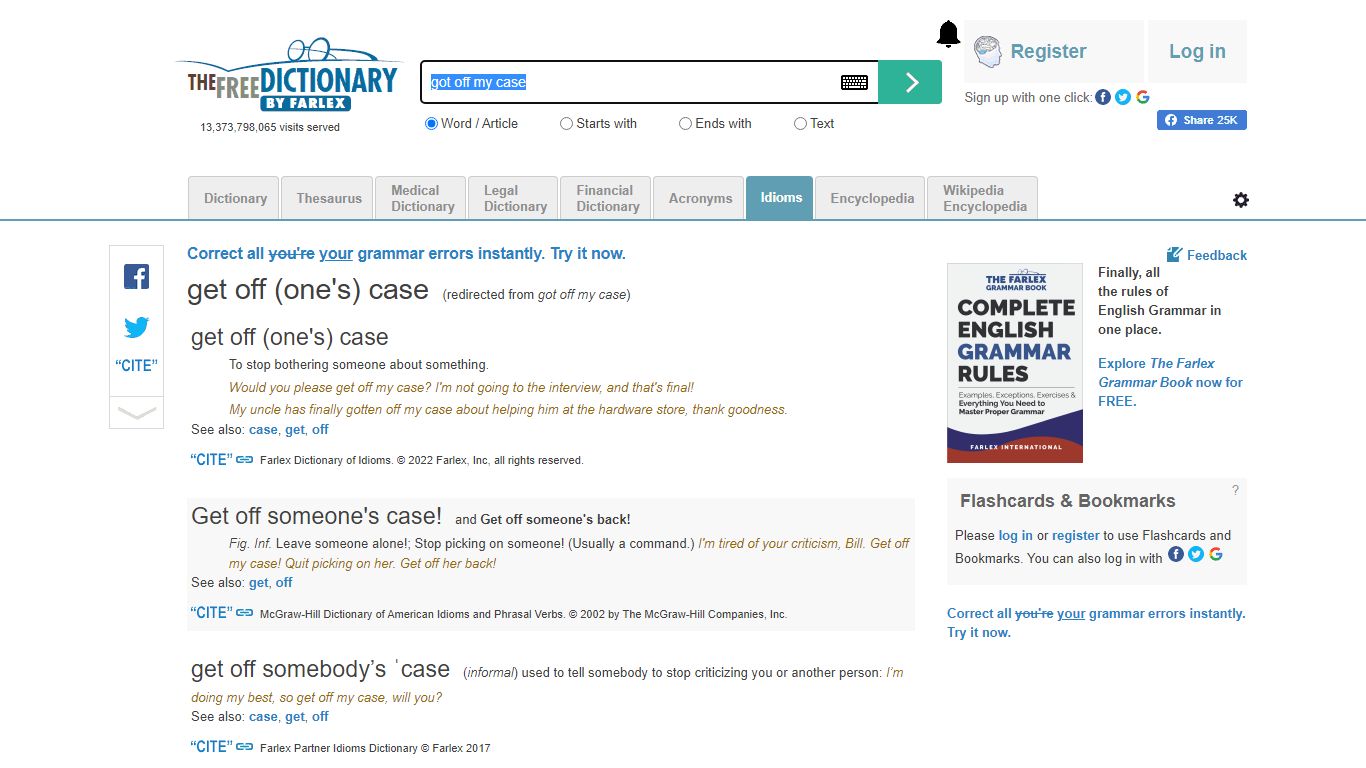 Got off my case - Idioms by The Free Dictionary